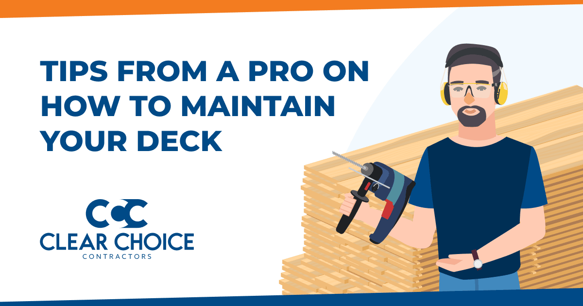 tips from a pro on how to maintain your deck. CCC logo. Man holding power drill while standing in front of large stack of lumber.